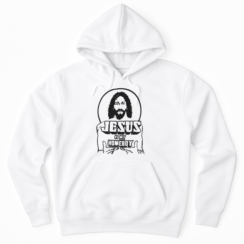 Jesus Christian Is My Homeboy Funny God Hoodie