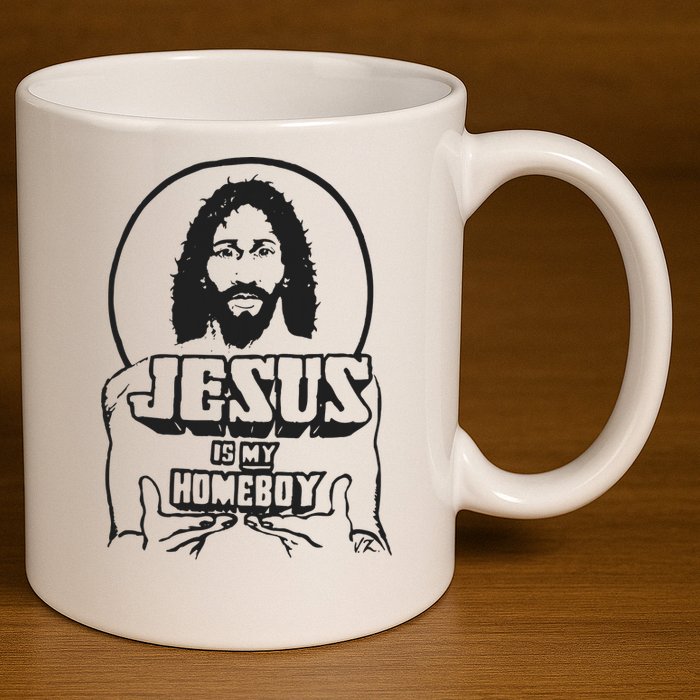 Jesus Christian Is My Homeboy Funny God 11oz C Handle Ceramic Mug