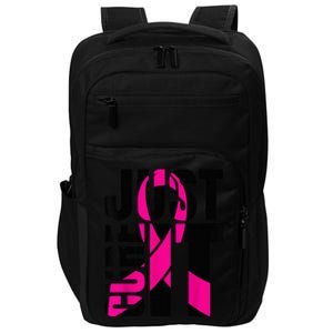 Just Cure It Breast Cancer Awareness Shirts Ribbon Shirt Impact Tech Backpack