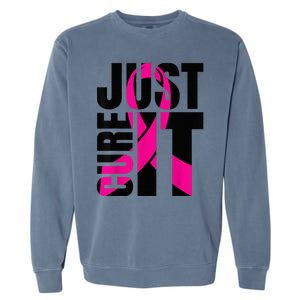 Just Cure It Breast Cancer Awareness Shirts Ribbon Shirt Garment-Dyed Sweatshirt