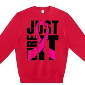 Just Cure It Breast Cancer Awareness Shirts Ribbon Shirt Premium Crewneck Sweatshirt