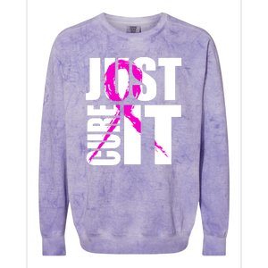 Just Cure It Breast Cancer Awareness Pink Ribbon Colorblast Crewneck Sweatshirt