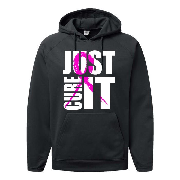 Just Cure It Breast Cancer Awareness Pink Ribbon Performance Fleece Hoodie