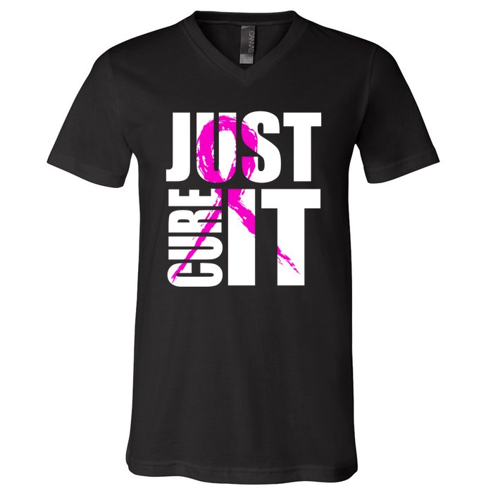 Just Cure It Breast Cancer Awareness Pink Ribbon V-Neck T-Shirt