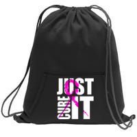 Just Cure It Breast Cancer Awareness Pink Ribbon Sweatshirt Cinch Pack Bag