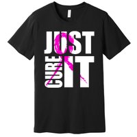 Just Cure It Breast Cancer Awareness Pink Ribbon Premium T-Shirt