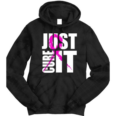 Just Cure It Breast Cancer Awareness Pink Ribbon Tie Dye Hoodie