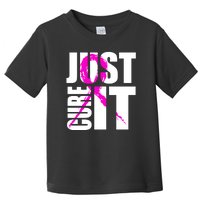 Just Cure It Breast Cancer Awareness Pink Ribbon Toddler T-Shirt