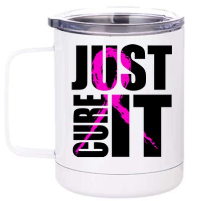 Just Cure It Breast Cancer Awareness Pink Ribbon 12 oz Stainless Steel Tumbler Cup