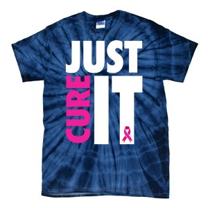 Just Cure It Breast Cancer Awareness Ribbon Tie-Dye T-Shirt