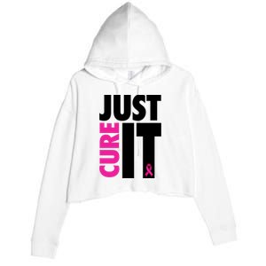 Just Cure It Breast Cancer Awareness Ribbon Crop Fleece Hoodie