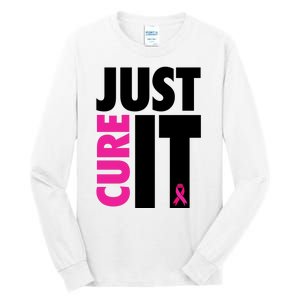 Just Cure It Breast Cancer Awareness Ribbon Tall Long Sleeve T-Shirt