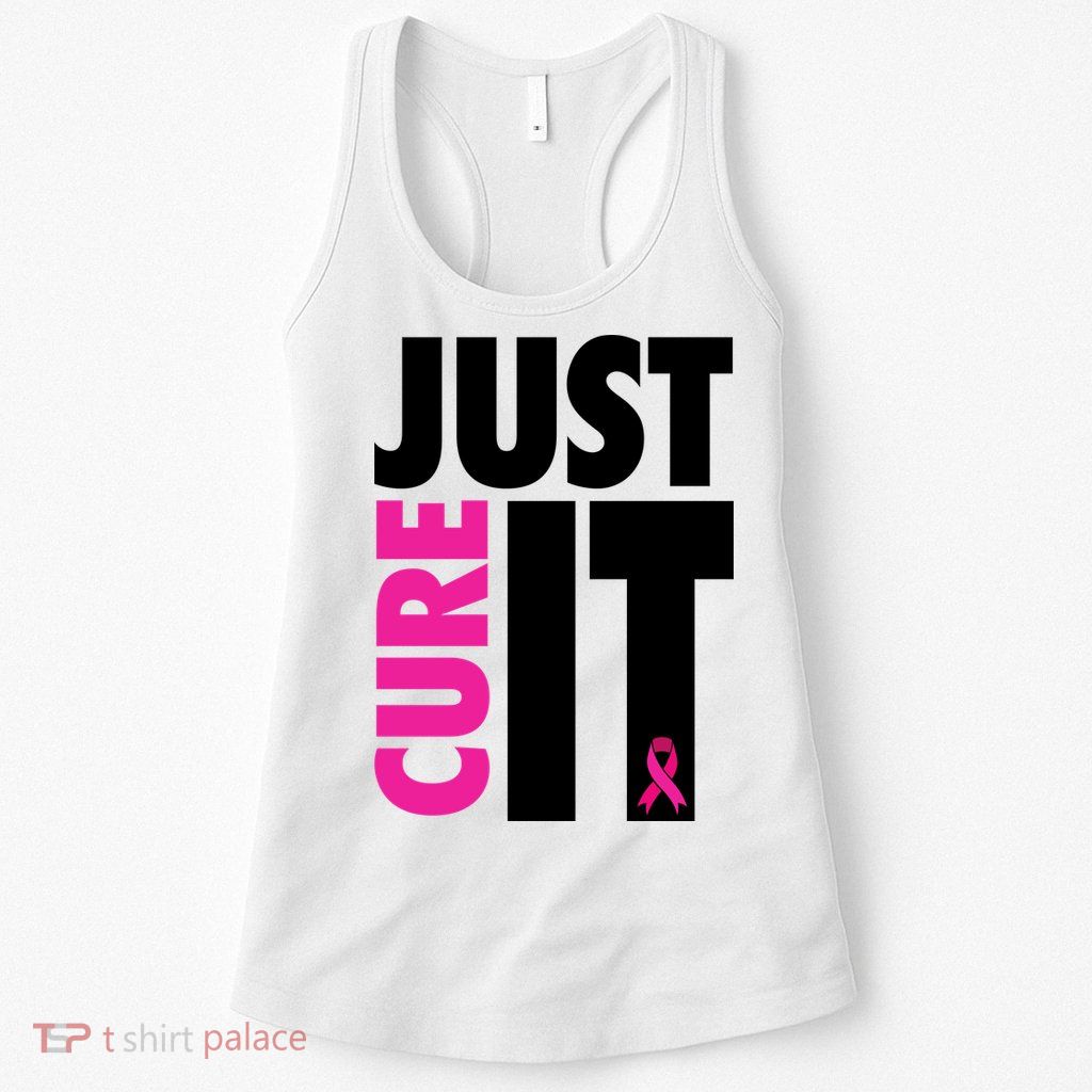 Just Cure It Breast Cancer Awareness Ribbon Womens Tank Top