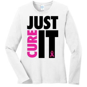 Just Cure It Breast Cancer Awareness Ribbon Ladies Long Sleeve Shirt