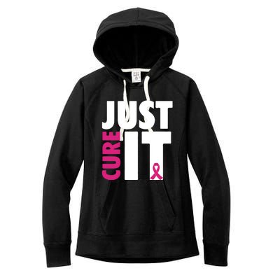 Just Cure It Breast Cancer Awareness Pink Ribbon Women's Fleece Hoodie