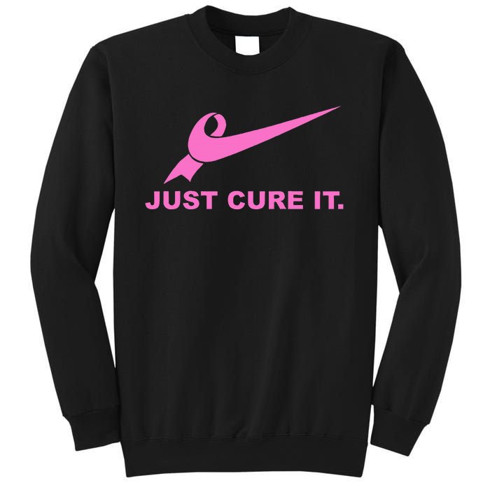 Just Cure It Breast Cancer Awareness Fight For A Cure Sweatshirt