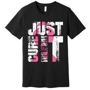 Just Cure It Breast Cancer Awareness White Shirt Premium T-Shirt