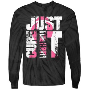 Just Cure It Breast Cancer Awareness White Shirt Tie-Dye Long Sleeve Shirt