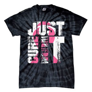 Just Cure It Breast Cancer Awareness White Shirt Tie-Dye T-Shirt