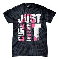 Just Cure It Breast Cancer Awareness White Shirt Tie-Dye T-Shirt