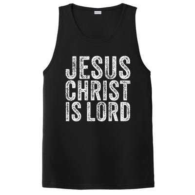 Jesus Christ Is Lord Christian Faith Believer Religion PosiCharge Competitor Tank