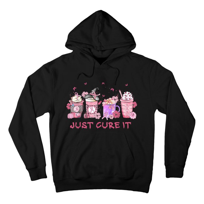 Just Cure It Breast Cancer Awareness Hoodie