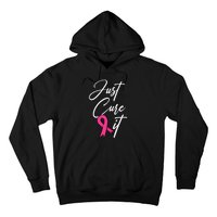 Just Cure It. Pink Ribbon Breast Cancer Awareness Hoodie