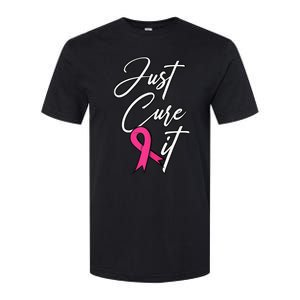 Just Cure It. Pink Ribbon Breast Cancer Awareness Softstyle CVC T-Shirt