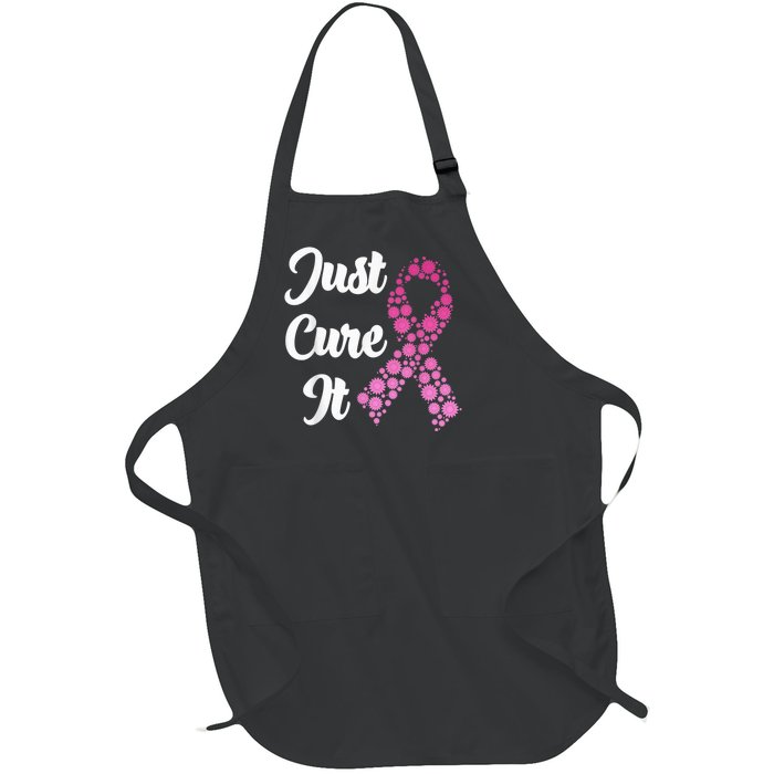 Just Cure It Breast Cancer Awareness Pink Ribbon Full-Length Apron With Pockets