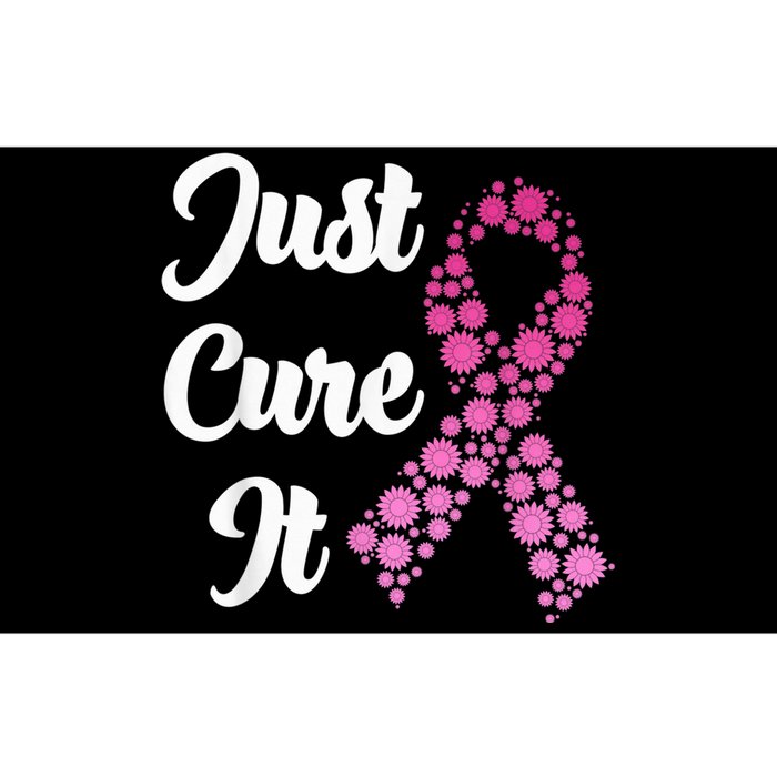 Just Cure It Breast Cancer Awareness Pink Ribbon Bumper Sticker