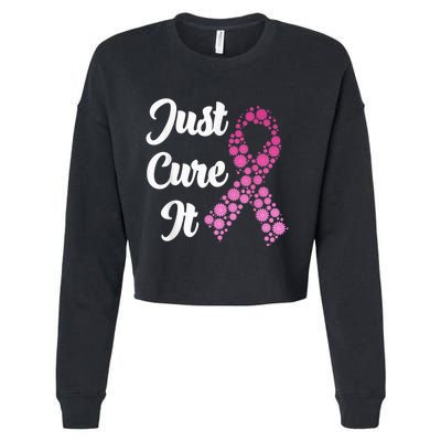 Just Cure It Breast Cancer Awareness Pink Ribbon Cropped Pullover Crew