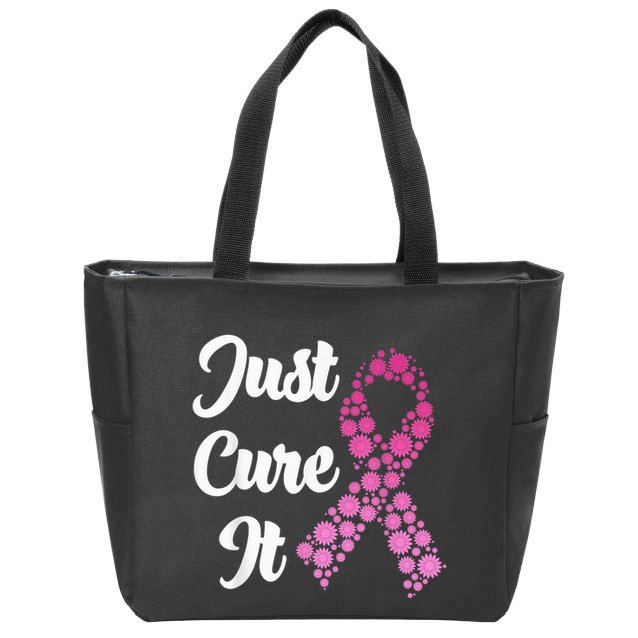 Just Cure It Breast Cancer Awareness Pink Ribbon Zip Tote Bag