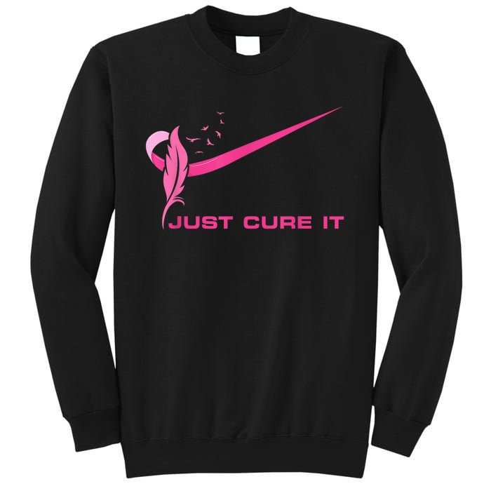 Just Cure It - Breast Cancer Awareness Pink Ribbon Sweatshirt