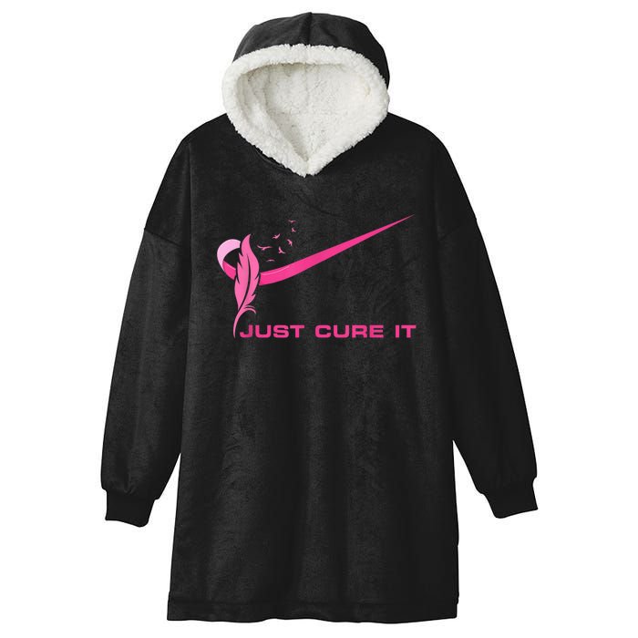 Just Cure It - Breast Cancer Awareness Pink Ribbon Hooded Wearable Blanket