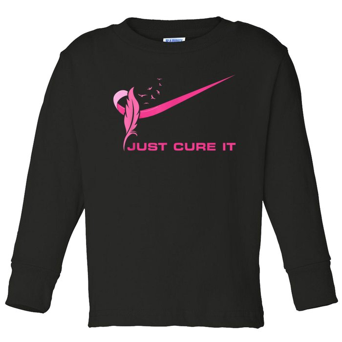 Just Cure It - Breast Cancer Awareness Pink Ribbon Toddler Long Sleeve Shirt