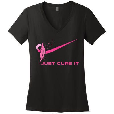 Just Cure It - Breast Cancer Awareness Pink Ribbon Women's V-Neck T-Shirt