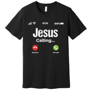 Jesus Calling John 3:16 Christian Accept Christ Premium T-Shirt