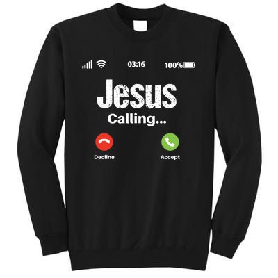 Jesus Calling John 3:16 Christian Accept Christ Tall Sweatshirt