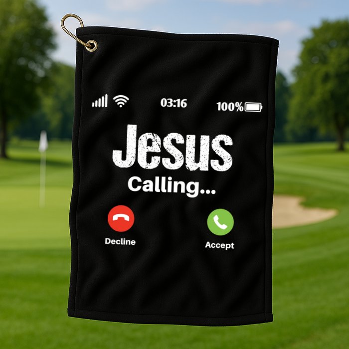 Jesus Calling John 3:16 Christian Accept Christ Golf Towel