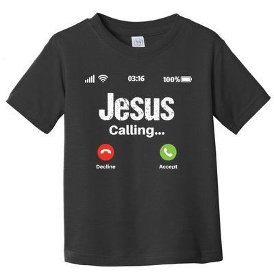 Jesus Calling John 3:16 Christian Accept Christ Toddler T-Shirt