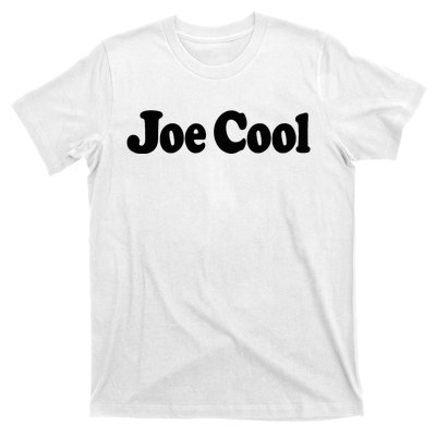 Joe Cool T-Shirt