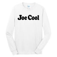 Joe Cool Tall Long Sleeve T-Shirt