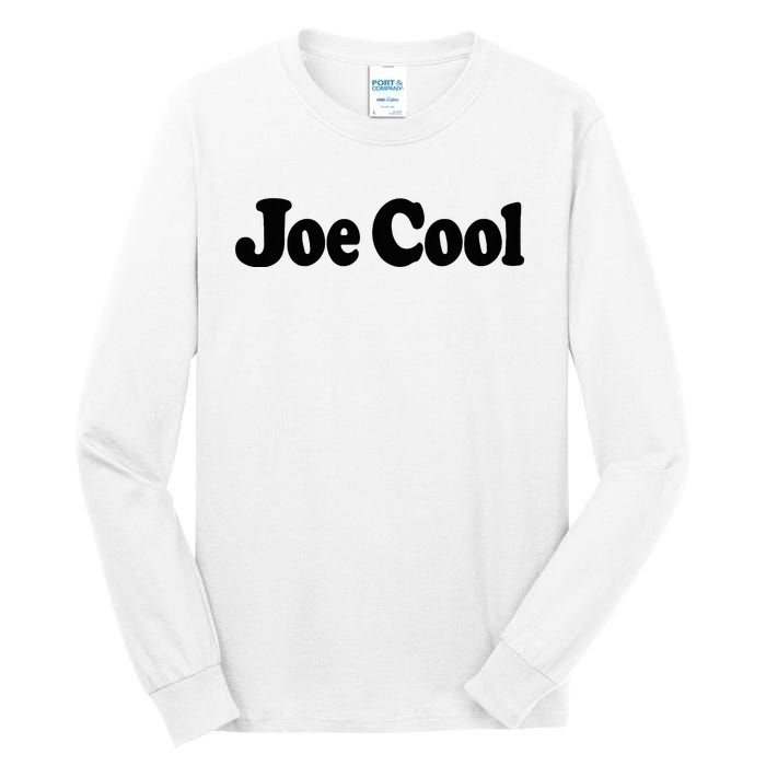 Joe Cool Tall Long Sleeve T-Shirt