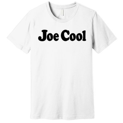 Joe Cool Premium T-Shirt