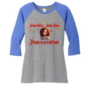 Jingle Curls Jingle Curls Jingle All The Way Funny Christmas Gift Women's Tri-Blend 3/4-Sleeve Raglan Shirt