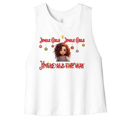 Jingle Curls Jingle Curls Jingle All The Way Funny Christmas Gift Women's Racerback Cropped Tank