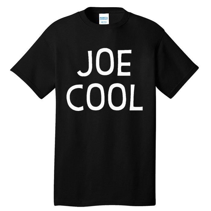 Joe Cool Tall T-Shirt