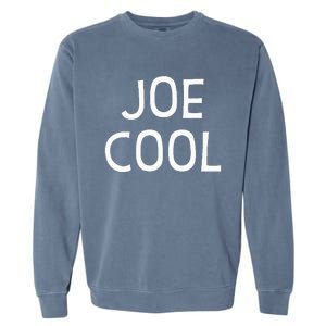 Joe Cool Garment-Dyed Sweatshirt