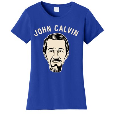 John Calvin Women's T-Shirt