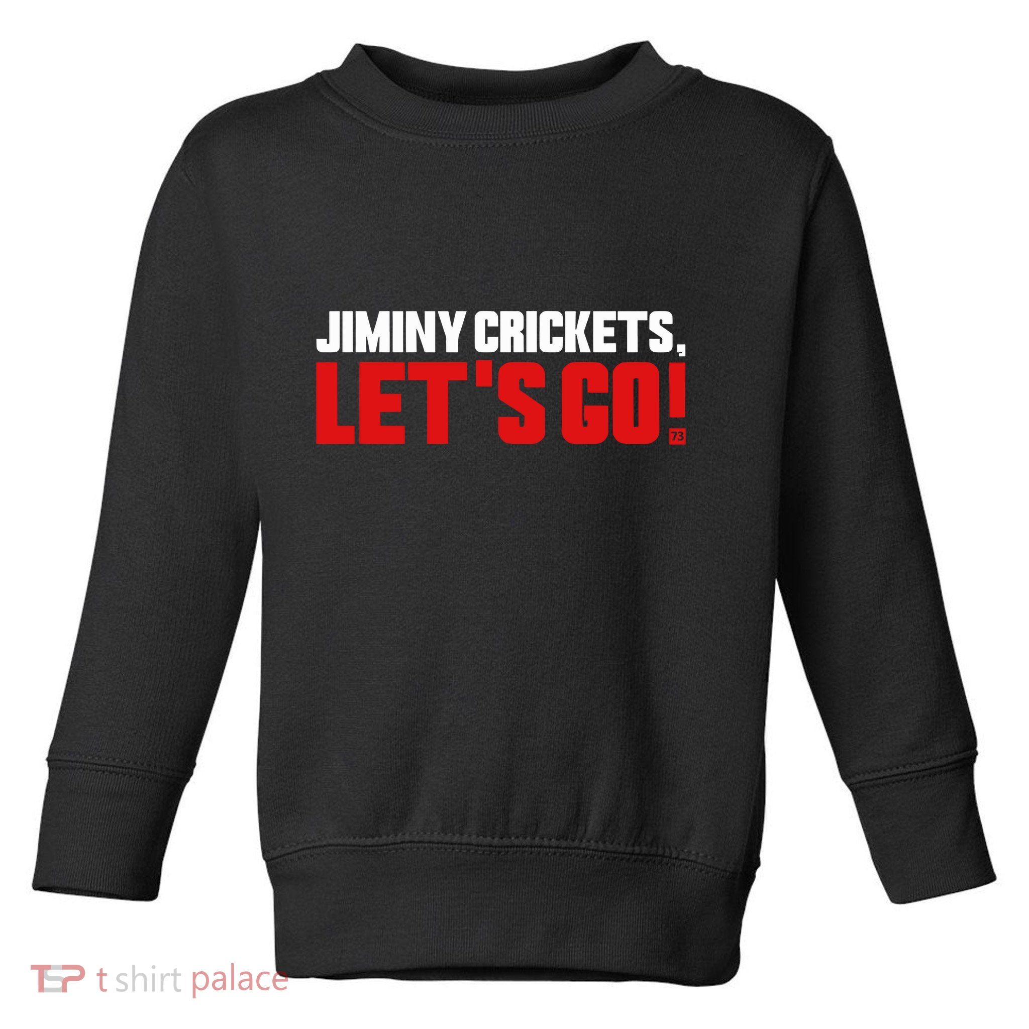 Jiminy Crickets LetS Go Toddler Sweatshirt